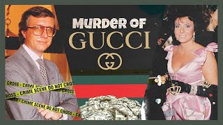 The Murder of Gucci 💰💔🇮🇹  True Fashion Crime [upl. by Matthei]