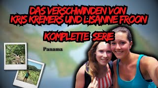 Das Verschwinden von Kris Kremers und Lisanne Froon KOMPLETTE SERIE [upl. by Bellis]