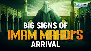 IMAM MAHDIS ARRIVAL  BIG SIGNS [upl. by Darlene]