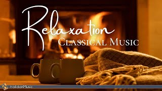 4 Hours Classical Music for Relaxation [upl. by Attesoj21]