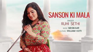 Sanson Ki Mala  Ruhi Sethi  Ustad Nusrat Fateh Ali Khan  Female Version [upl. by Sinne]