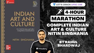 Complete Art and Culture by Nitin Singhania  4Hour Marathon Session  UPSC CSEIAS 2021 [upl. by Else]