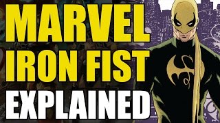 Marvel Comics Iron FistDanny Rand Explained [upl. by Linis]