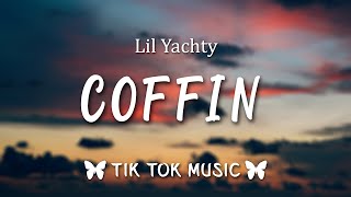 Lil Yachty  COFFIN Lyricskoolasoneil quotGive me the keys to the coupequot TikTok Song [upl. by Wyndham506]