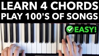 Learn 4 Chords  Quickly Play Hundreds of Songs EASY VERSION [upl. by Hobart]