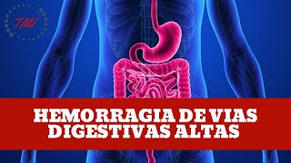 Hemorragia de Vías Digestivas Altas No Variceal [upl. by Britni552]