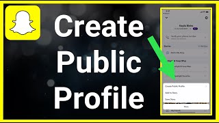 How To Make Snapchat Public Profile [upl. by Llecram]