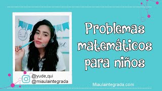 Cómo resolver problemas matemáticos para niños [upl. by Ylus]