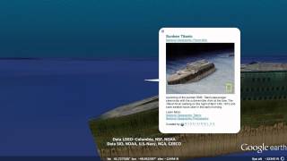 Tour the Titanic in Google Earth [upl. by Ocihc746]