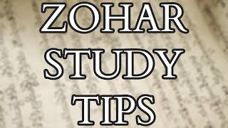 Kabbalah amp Zohar  Advice and Tips for Starting to Study the Zohar  the core text of the Kabbalah [upl. by Eimirej]