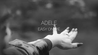 Adele  Easy On Me TRADUÇÃOLETRA [upl. by Gradey]