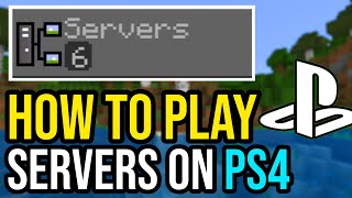 How To Join amp Play Servers In Minecraft PS4 [upl. by Wallache]