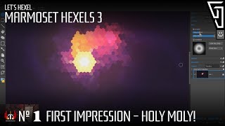 Lets Hexel  Marmoset Hexels 3  1 First Impression  Holy Moly [upl. by Laveen890]