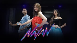 NAYAN  Tejas Dhoke amp Ishpreet Dang Ft Dhvani Bhanushali  Dancefit Live [upl. by Berga865]