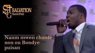 Nanm Mwen Chante Non Ou Bondye Puisan Ala ou Gran Senyè  Evangeliste Jonas Max Trofort [upl. by Risley]