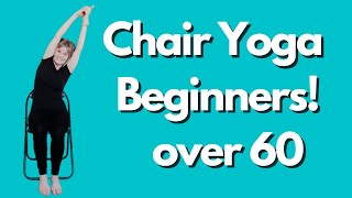 EASY CHAIR YOGA for BEGINNERS and SENIORS  Gentle Yoga Exercises at Home [upl. by Frear]