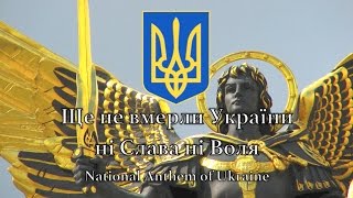 National Anthem Ukraine  Ще не вмерли України ні Слава ні Воля [upl. by Anaile]