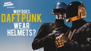 Why Does Daft Punk Wear Helmets  A Brief History of the Band  Vinyl Rewind special [upl. by Isewk]