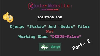 Django debug false not working  Static files not loading when debug is false  DEBUGFalse  404 [upl. by Nnaihs]