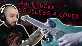 HALFDUCKS SOULLESS 4 COVER Rocksmith CDLC [upl. by Siddon46]