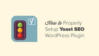 How to Install and Set Up WordPress SEO Plugin by Yoast [upl. by Aibun]