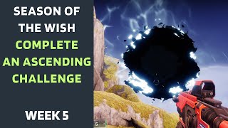 Complete an Ascending Challenge  Wishing All The Best Quest  Season of the Wish  Destiny 2 [upl. by Elyrad786]