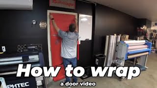 How to install a custom door wrap on a door Rm wraps [upl. by Noyrb342]