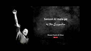 Sanson ki mala pe  Nusrat Fateh Ali Khan  Full version [upl. by Ayanej]