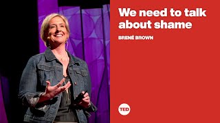 We need to talk about shame  Brené Brown [upl. by Eloc653]