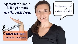 Sprachmelodie amp Pausensetzung  Korrekte Aussprache Akzentfrei amp natürlich Deutsch sprechen [upl. by Adnahsal]