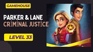 GameHouse Parker amp Lane Criminal Justice  Level 33 [upl. by Suiddaht]