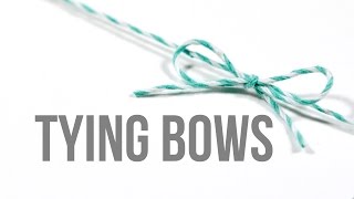 Tying Bows How to tie bows perfectly [upl. by Karalee]