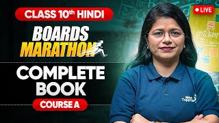 Complete Hindi Course A Book amp Vyakaran  Live Marathon  Class 10 CBSE 2025 NextToppers23 [upl. by Vatsug872]