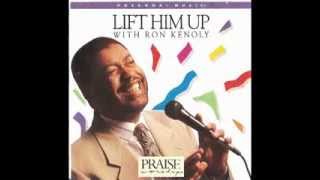 Ron Kenoly  Lift Him Up Full Album 1992 [upl. by Mcroberts]