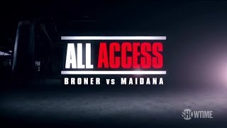 All Access Adrien Broner vs Marcos Maidana Full Episode [upl. by Schram233]