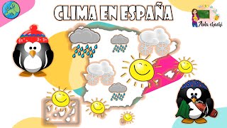 El Clima en España  Aula chachi  Vídeos educativos para niños [upl. by Nilrev114]