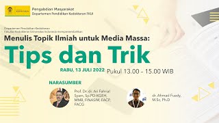 Webinar Tips dan trik menuliskan artikel populer sesuai bidang ilmu di media massa [upl. by Anayra817]