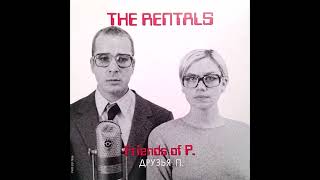 The Rentals  Friends of P 4Track Version [upl. by Glaab]