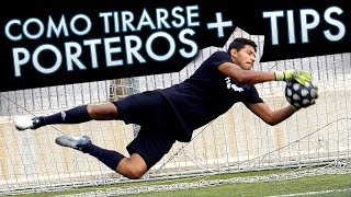 COMO TIRARSE SIN hacerse DAÑO  Tutorial de PorterosArqueros de Fútbol [upl. by Nilloc]