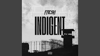 Indigent [upl. by Trebo]