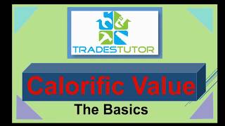 Calorific Value the basics [upl. by Ylak26]