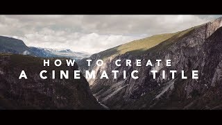 How to create Cinematic Titles  Final Cut Pro X Tutorial [upl. by Pylle]