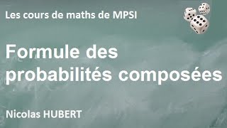 Formule des probabilités composées [upl. by Mauricio]