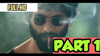 Kabir Singh full movie  part 1  HD movie [upl. by Adnik]