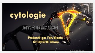 cytologie  introduction [upl. by Hillman]