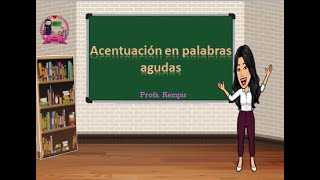 Acentuación en palabras agudas [upl. by Asiak]