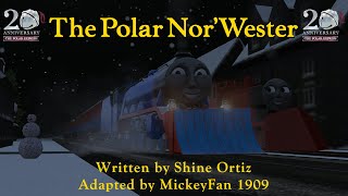 The Polar Nor’Wester  A Christmas Special [upl. by Adilem]