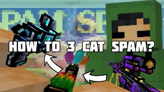 How to 3 CaT sPAm  Pixel Gun 3D [upl. by Craven251]