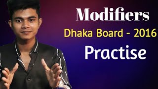 HSC  Modifiers মডিফায়ারসBoard Question Practise Dhaka Board 2016 Exercise with Explanation [upl. by Aurelea]