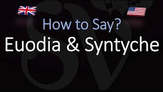 How to pronounce Euodia amp Syntyche CORRECTLY [upl. by Bartholomeo557]